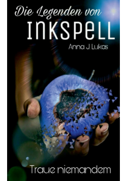 Die Legenden von Inkspell