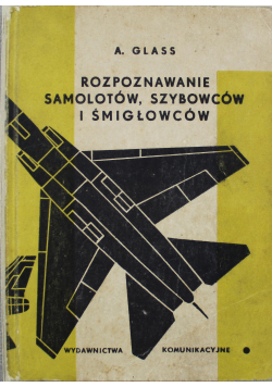 Rozpoznanie samolotów szybowców i śmigłowców