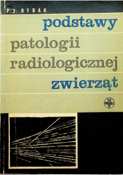 Podstawy patologii radiologicznej