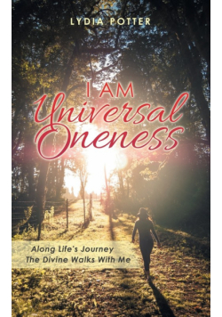I Am Universal Oneness