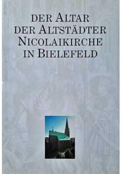 Der Altar der Altstadter Nicolaikirche in Bielefeld