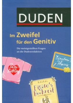DUDEN Im Zweifel fur den Genitiv