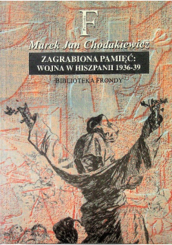Zgarbiona pamięć wojna w hiszpanii 1936-39