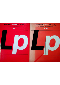 Literatura polska XX wieku część I i II