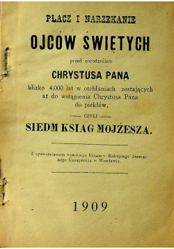 Płacz i narzekanie ojców świętych 1909 r