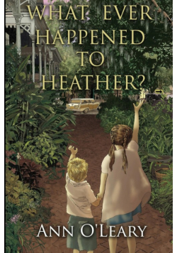 What Ever Happened to Heather?