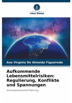 Aufkommende Lebensmittelrisiken