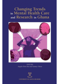Changing Trends in Mental Health Care and Research in Ghana