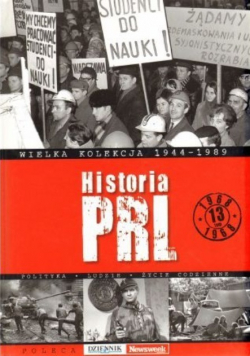 Wielka kolekcja 1944 1989 Historia PRL Tom 13