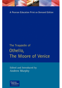 The Tragedie of Othello, the Moor of Venice