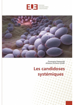 Les candidoses systémiques