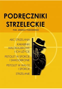 Podręczniki strzeleckie NOWA