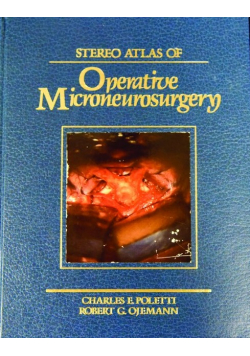 Stereo Atlas of Operative Microneurosurgery