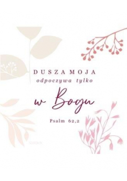 Podstawka korkowa - Dusza moja odpoczywa kwiaty