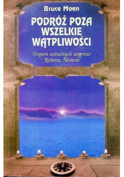 Podróż poza wszelkie wątpliwości