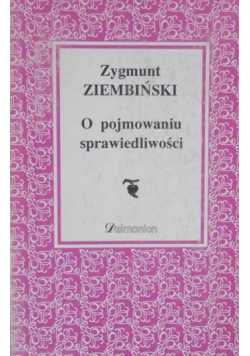 O pojmowaniu sprawiedliwości