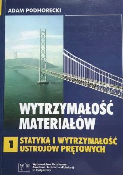 Wytrzymałość Materiałów Tom 1