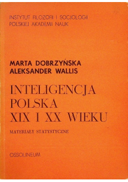 Inteligencja Polska XIX i XX wieku