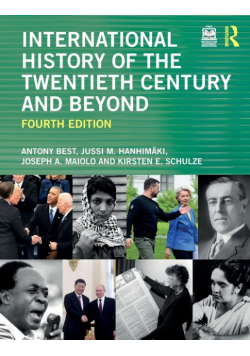 International History of the Twentieth Century and Beyond