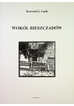 Wokół Bieszczadów