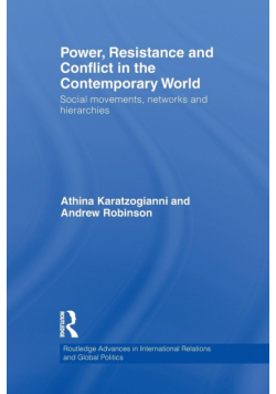 Power, Resistance and Conflict in the Contemporary World