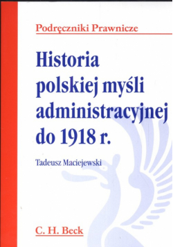 Historia polskiej myśli administracyjnej do 1918