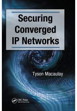 Securing Converged IP Networks