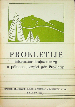 Prokletije informator krajoznawczy o północnej części gór Prokletije