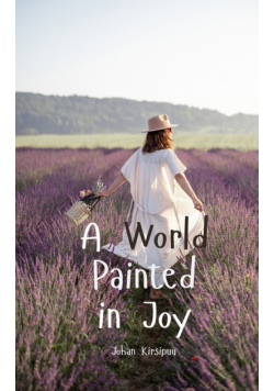 A World Painted in Joy