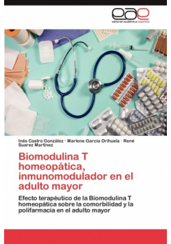 Biomodulina T Homeopatica, Inmunomodulador En El Adulto Mayor