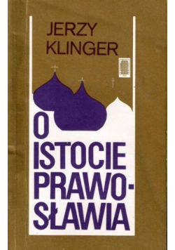 O istocie prawosławia