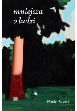 mniejsza o ludzi