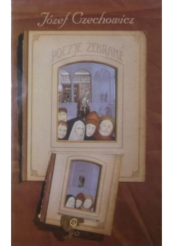 Czechowicz Poezje zebrane