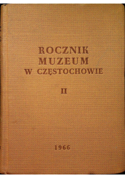 Rocznik Muzeum w Częstochowie II