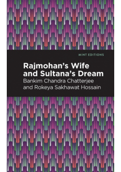 Rajmohan's Wife and Sultana's Dream