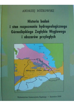 Historia badań i stan rozpoznania hydrogeologicznego Górnośląskiego Zagłębia Węglowego i obszarów przyległych