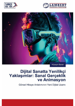 Dijital Sanatta Yenilikçi Yaklaşımlar