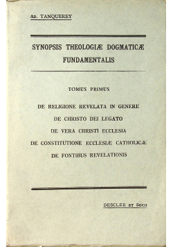 Synopsis theologia dogmaticae fundamentalis