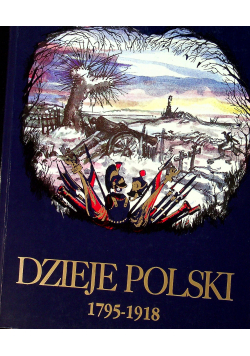 Dzieje Polski 1795 - 1918