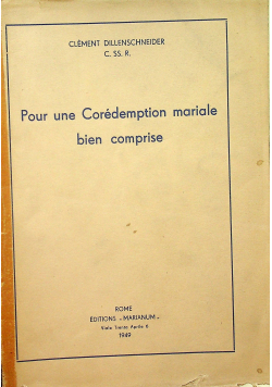Pour une Coredemption mariale bien comprise 1949 r.