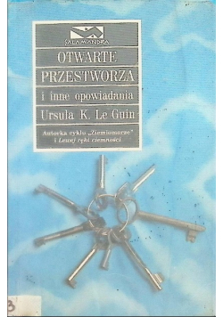 Otwarte przestworza i inne opowiadania