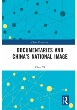 Documentaries and China's National Image