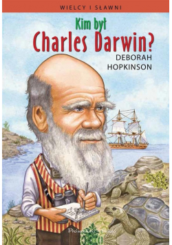 Kim był Charles Darwin