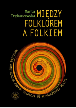 Między folklorem a folkiem