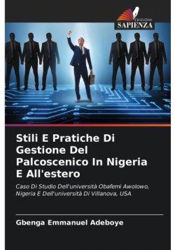 Stili E Pratiche Di Gestione Del Palcoscenico In Nigeria E All'estero