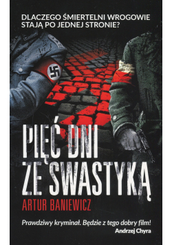 Pięć dni ze swastyką