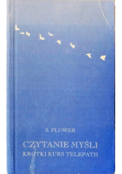 Czytanie myśli Krótki kurs telepatii