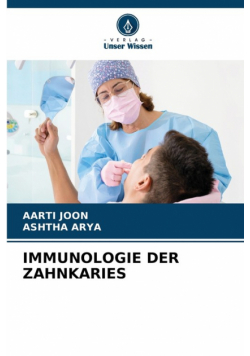 Immunologie Der Zahnkaries