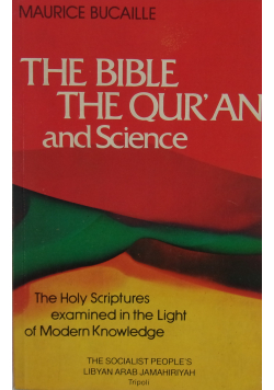 The Bible the qur'an and science