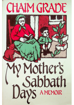My mothers Sabbath days
